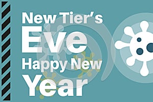 New Tiers Eve - Happy New Year- Vector Illustration with virus logos on a blue background