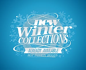 New winter collections already available.