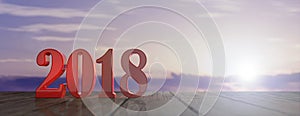 New year 2018 on a wooden floor, sky at sunrise background. 3d illustration