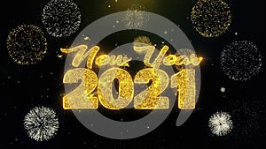 New Year 2021 text wish on gold particles fireworks display.