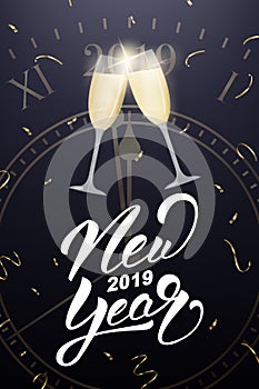 New Year design. Layout with champagne glass above midnight on the clock, confetti and New Year 2019 lettering