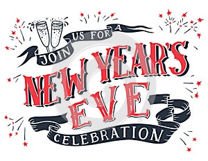 New Year`s Eve celebration hand-lettering