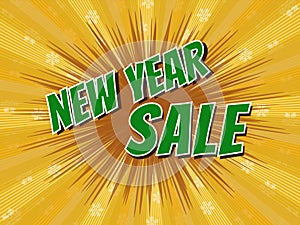 new year sale, wording in comic speech bubble on burst background