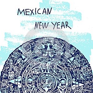 New Year Vector Illustration. World Famous Landmarck Series: Mexico,Mayan calendar, Maya. Mexican New Year