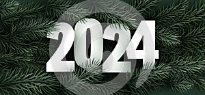 New Year white paper 2024 lettering on realistic green fir branches with shadows