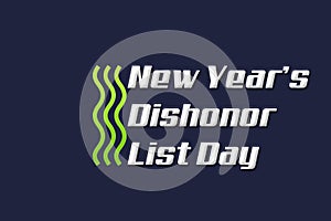 New years Dishonor list day text banner