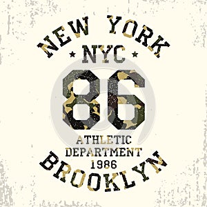 New York, Brooklyn - camouflage grunge typography for design clothes, athletic t-shirt. Graphics for number apparel. Vector.