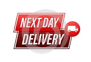 Next day delivery sign, label. Vector stock illustration