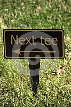 Next tee sign on golf course