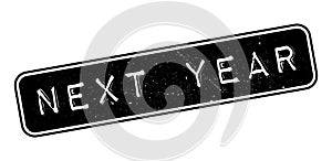 Next Year rubber stamp