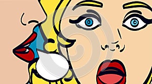 Nice vector pop art retro comic illustration. Woman whispering gossip or secret to her friend. Speech bubble. Eps 10