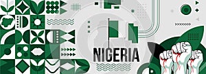 Nigeria national or independence day banner for country celebration. Flag and map of Nigeria with raised fists. Modern retro photo