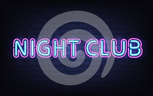 Night club neon lettering on brick wall background