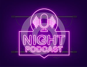 Night Podcast neon icon, vector symbol in flat isometric style isolated on white background. Vector stock illustration