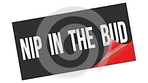 NIP  IN  THE  BUD text on black red sticker stamp