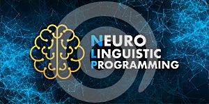 NLP - Neuro linguistic programming, medical concept. Vector stock illustration.