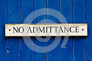 No Admittance photo