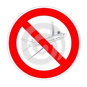 No airplane, plane, aircraft forbidden sign, red prohibition symbol