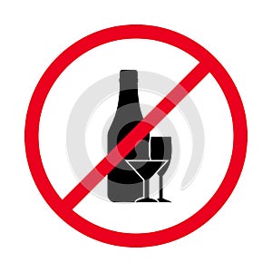 No alcohol vector icon, prohibition sign isolated on white, red circle crosses bottle and glass.