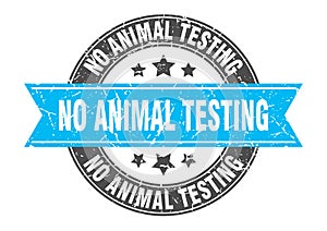 no animal testing round stamp with ribbon. label sign