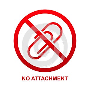 No attachment sign isolated on white background