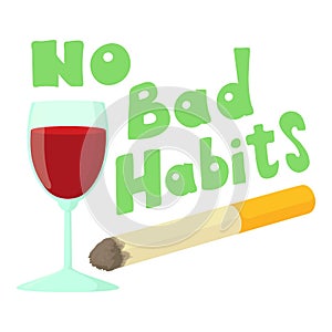 No bad habits wine and cigarettes icon
