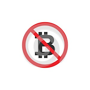 No Bitcoin sign icon. Cryptography currency symbol. Red prohibition sign. Stop symbol. Stock Vector illustration isolated on white