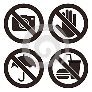 No camera, Do not touch, Umbrella not allowed, No food and drink sign