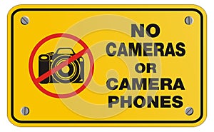 No cameras or camera phones yellow sign - rectangle sign