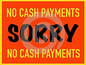 No cash payment sorry sign