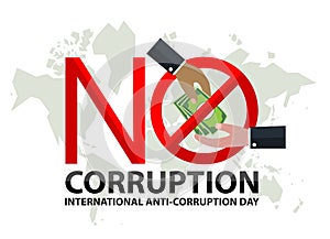 No corruption sign day with hand of businessman sent dollar under stop sign on world map