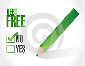 no debt free check mark sign concept