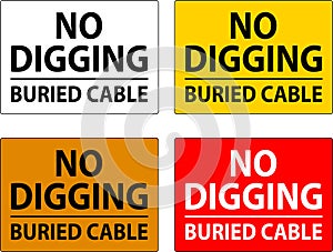 No Digging Sign, Buried Cable Sign