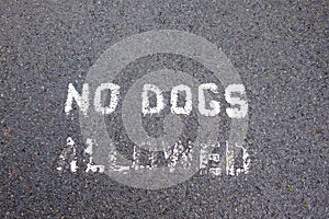 No Dogs Allowed Stencil on Path