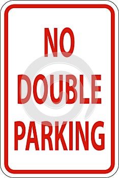 No Double Parking Sign On White Background