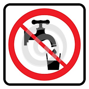 No Drinking water sign