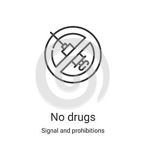 no drugs icon vector from signal and prohibitions collection. Thin line no drugs outline icon vector illustration. Linear symbol
