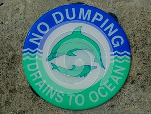 No Dumping Drains to Ocean Signage photo