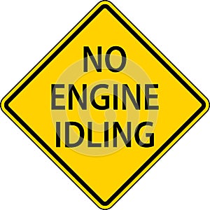 No Engine Idling Sign On White Background