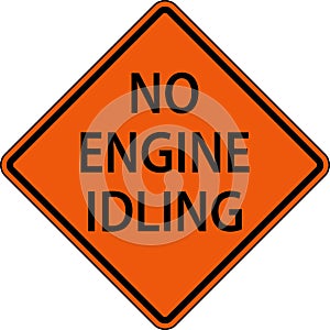No Engine Idling Sign On White Background