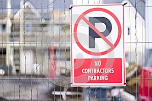 No entry or parking for contractors at building site entrance