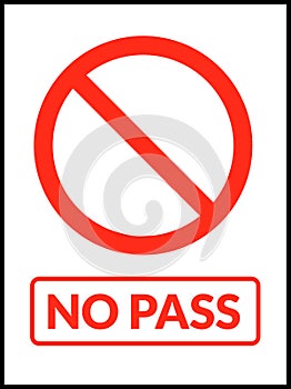 No entry pass vector sign warning. Stop entry symbol icon safety.