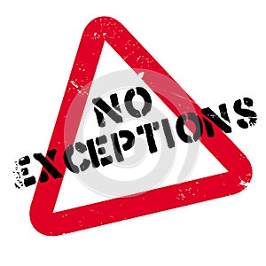 No Exceptions rubber stamp photo