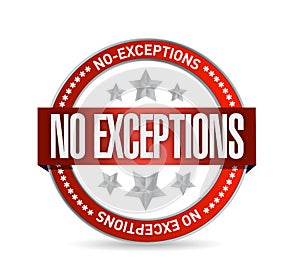 No exceptions seal illustration design photo