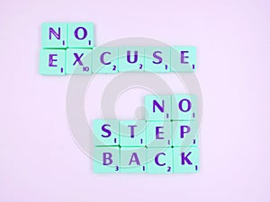 No Excuse No Step Back inscription