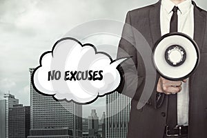 No excuses text on speech bubble with businessman