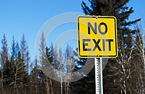 No Exit Sign on a Lonely Country Road