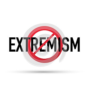 No extremism campaign icon. Vector illustration of stop extremism background concept, isolated on a white background.