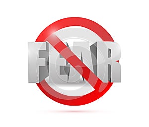 No fear concept sign illustration design