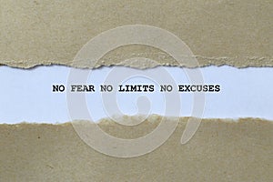 no fear no limits no excuses on white paper